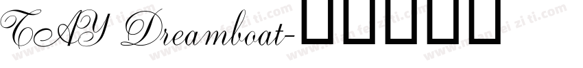 TAY Dreamboat字体转换